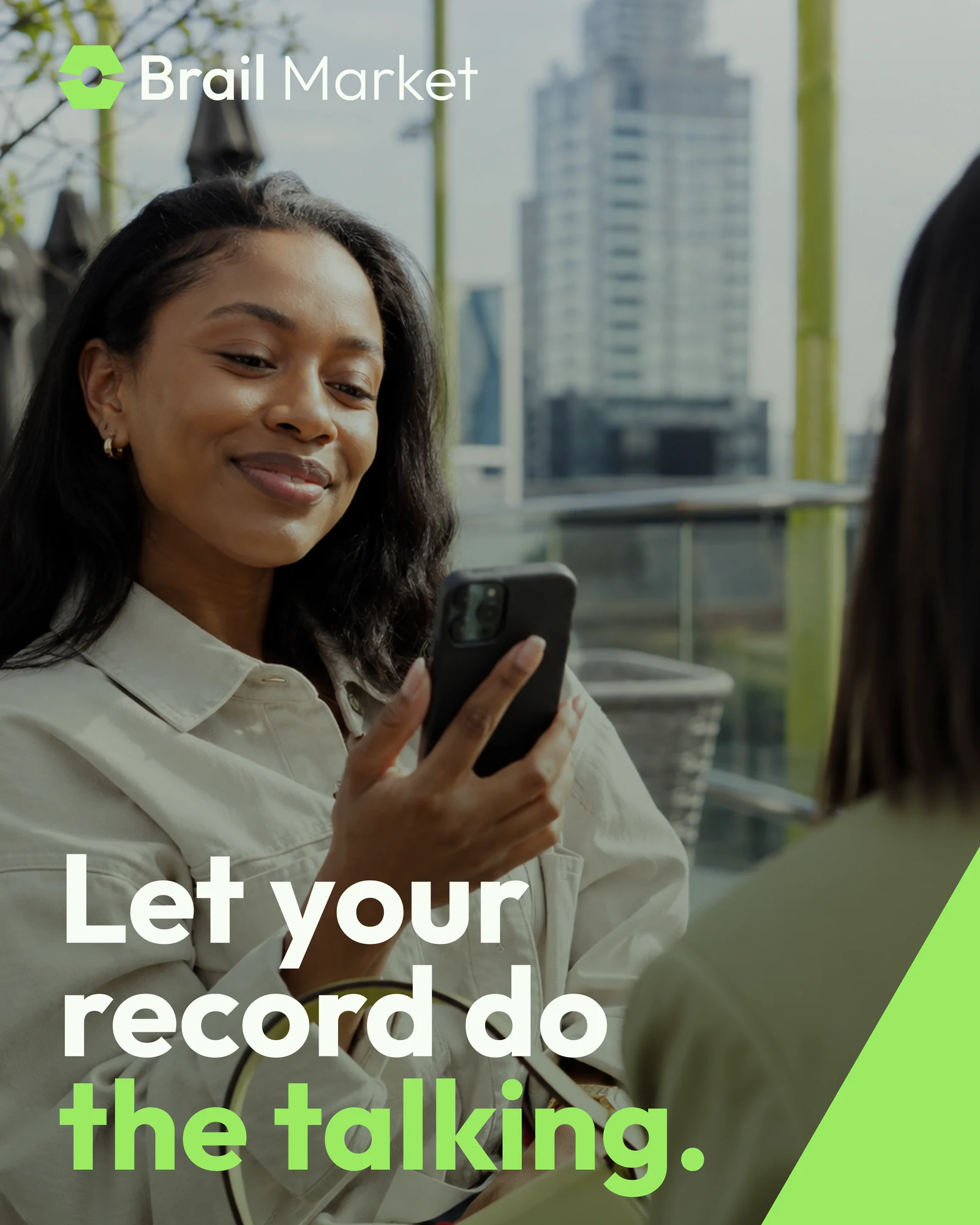 Let your record do the talking campaign featuring a woman trader