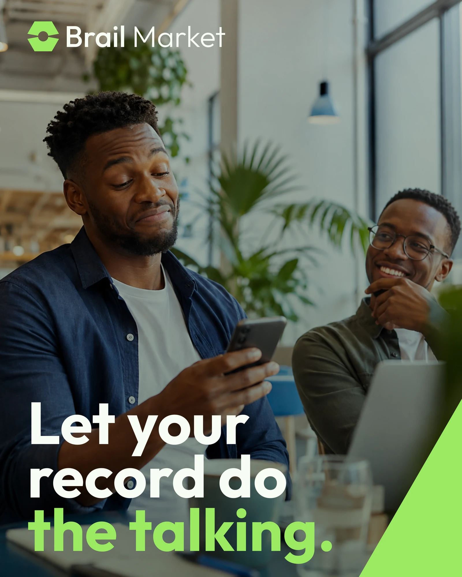 Let your record do the talking campaign featuring traders in conversation