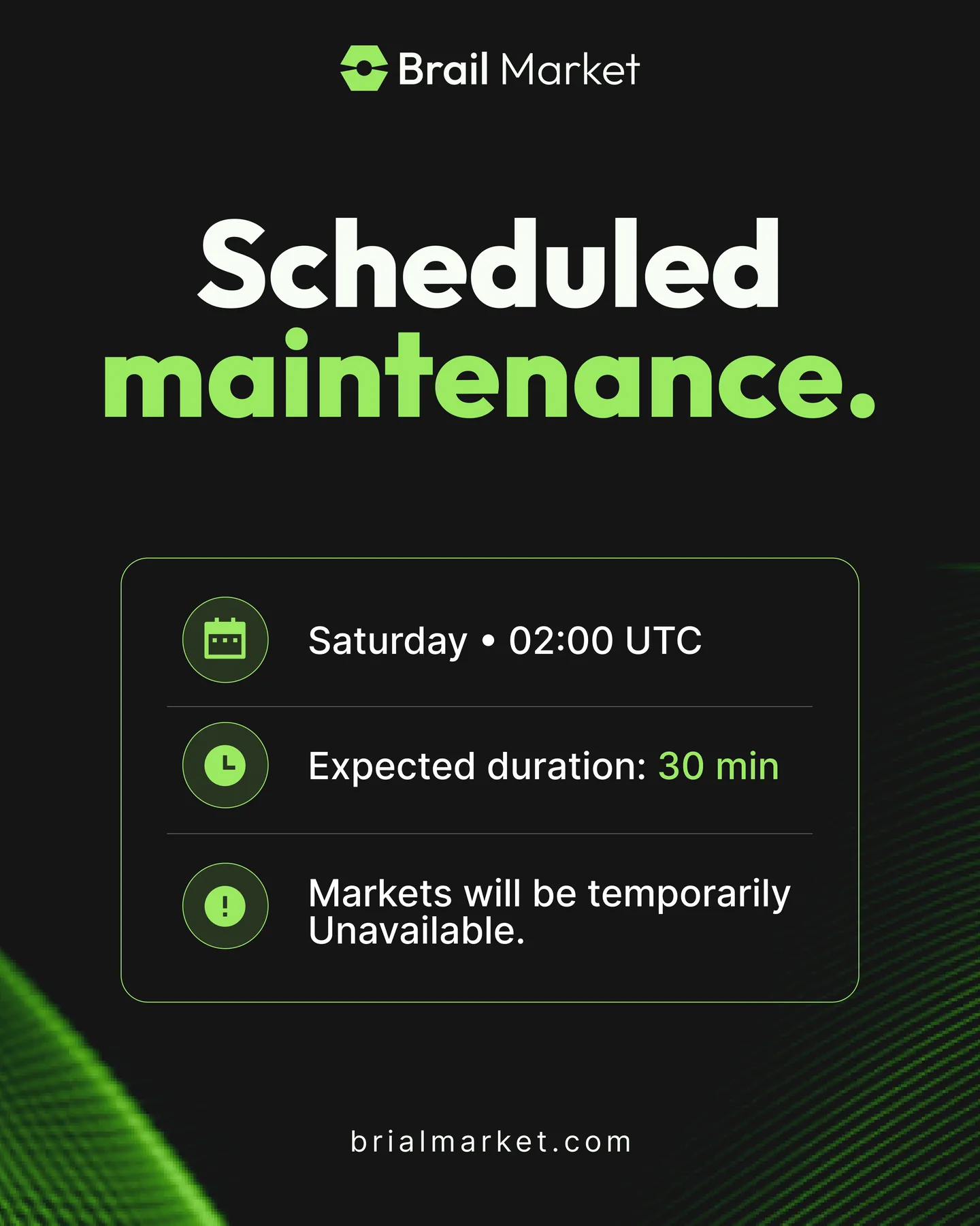 Brail maintenance communication